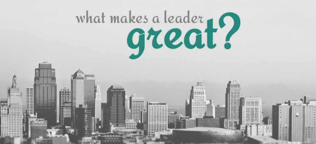 Management Tips to be a Great Leader & Leadership Skills
